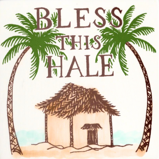 Bless This Hale (Home)4"