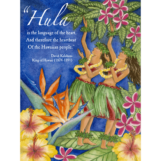 Hula is the Language of the Heart Print