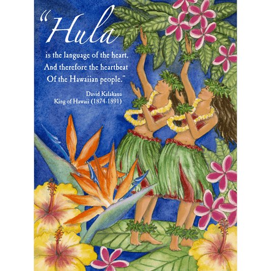 Hula is the Language of the Heart Print