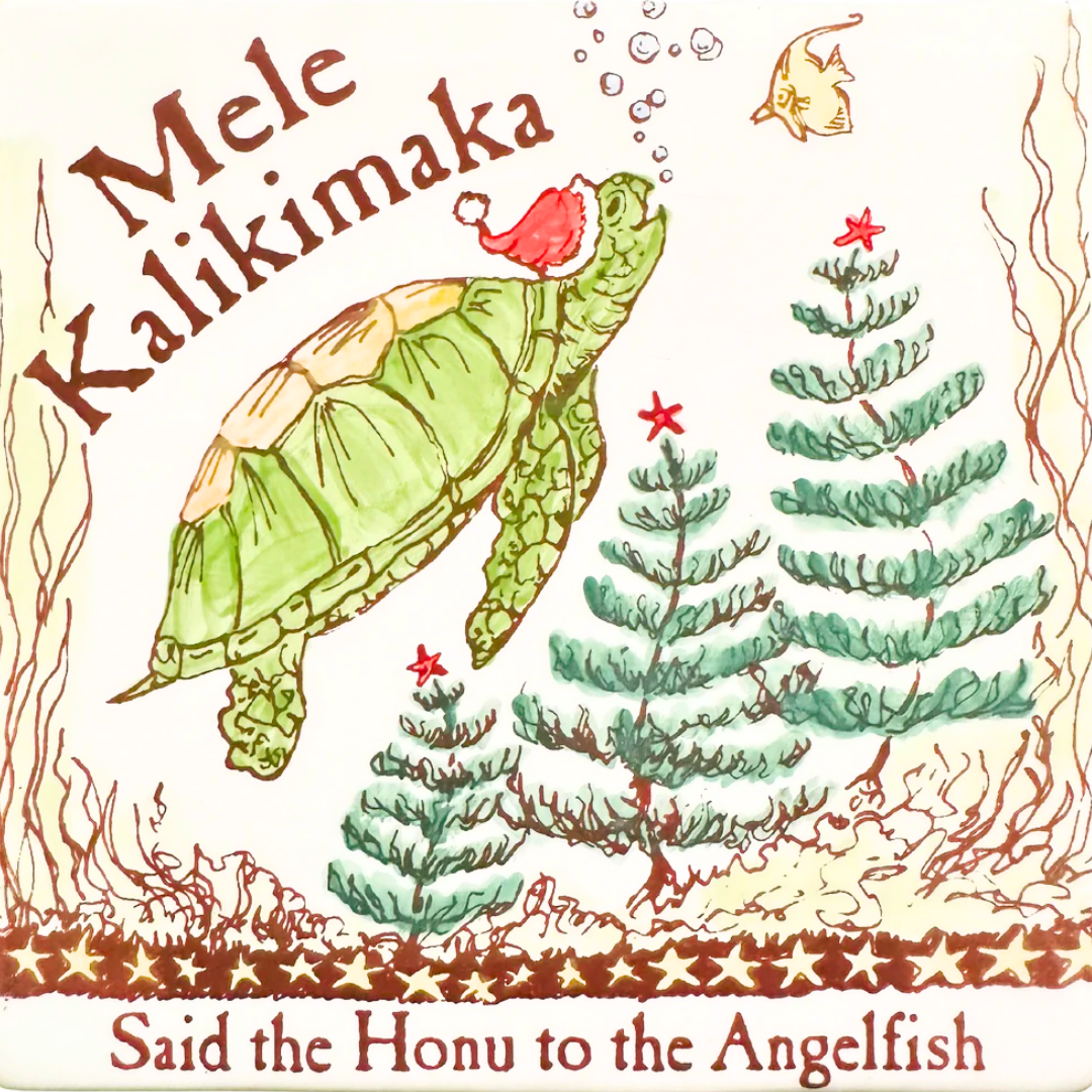 Mele Kalikimaka Honu (Merry Christmas Turtle) Tile 6"