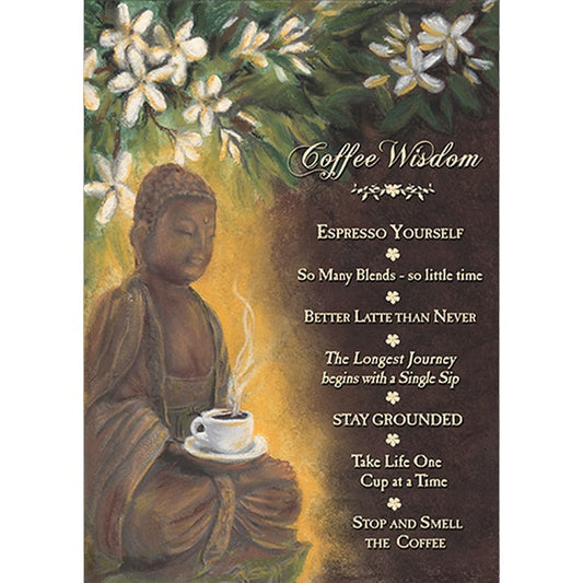 Coffee Wisdom Greeting Card